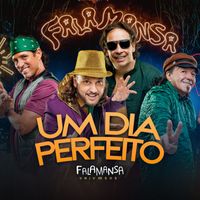 Falamansa - Um dia Perfeito (Ao Vivo)