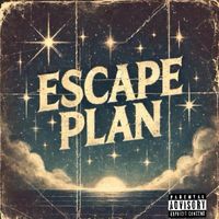 Levi - Escape Plan (Explicit)