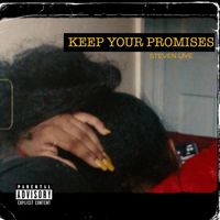 Steven Live - Keep Your Promises (Explicit)
