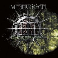 Meshuggah - Chaosphere (25th Anniversary Remastered 2023 Edition)