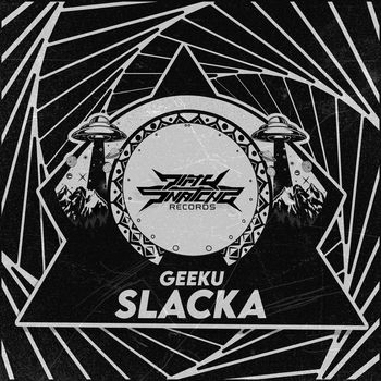 Geeku - Slacka (Explicit)