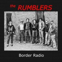 The Rumblers - Border Radio
