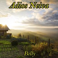 Billy - Adios Neiva