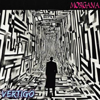 Morgana - Vertigo