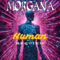 Morgana - Human Requiem