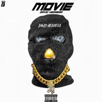 David Herrera - Movie (Explicit)