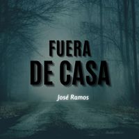 José Ramos - Fuera de Casa