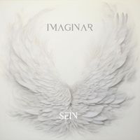 SEIN - IMAGINAR