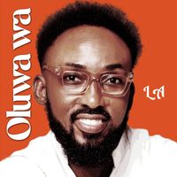 LA - Oluwa Wa