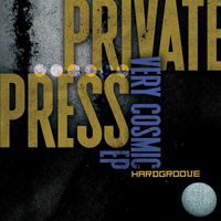 Private Press - Very Cosmic EP