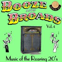 Paul Eakins - Booze and Broads, Music of the Roaring 20's, Vol. 4