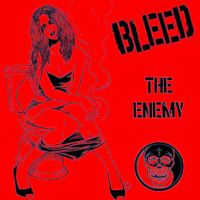 Bleed - The Enemy