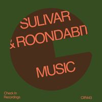 Sulivar & Roondabit - Music