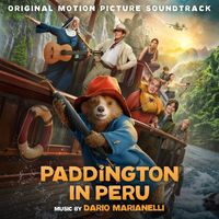 Dario Marianelli - Paddington in Peru (Original Motion Picture Soundtrack)