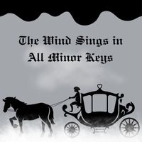 Robert Leo - The Wind Sings in All Minor Keys