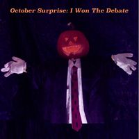 Rod MacDonald - October Surprise: I Won The Debate