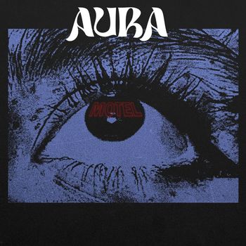 Aura - Motel (Explicit)