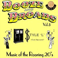 Paul Eakins - Booze and Broads, Vol. 5: Music of the Roaring 20's, Style "L" (Coin-Operated)