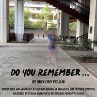 Gregory Poulin - Do You Remember