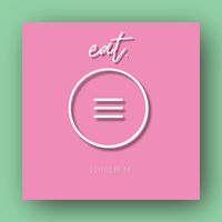 Eat - 4th