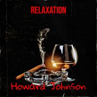Howard Johnson - Relaxation