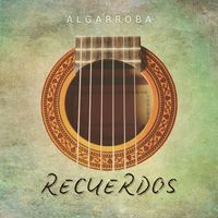 Algarroba - Recuerdos