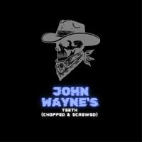 Vaughn Eagle Bear - John Wayne's Teeth (Chopped & Screwed) (Explicit)