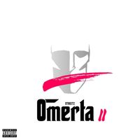 Streetz - Omerta 2 (Explicit)