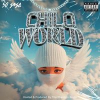 50 Sosa - Chilo World (Explicit)