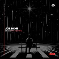 Axlsson - I'm Waiting for You