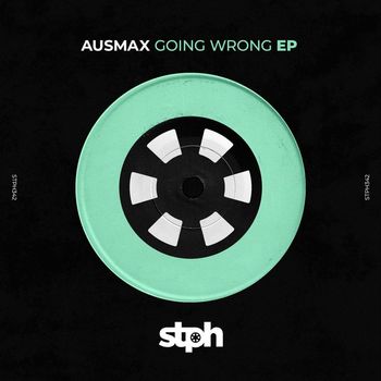 AUSMAX - Going Wrong EP