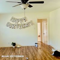 Blue October - Happy Birthday (Explicit)