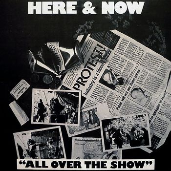 Here & Now - All Over the Show