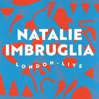 Natalie Imbruglia - London - Live