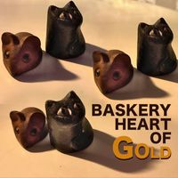 Baskery - Heart Of Gold