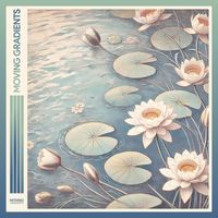 Moving Gradients - Gentle Ripples