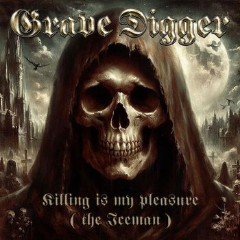 Grave Digger - Killing Is My Pleasure (Explicit)