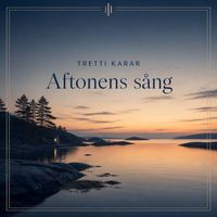 Tretti Karar - Aftonens Sång