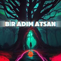 Touche - Bir Adım Atsan