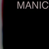 MANIC - MANIC