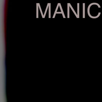 MANIC - MANIC
