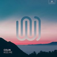 COLIN - Kiss Me