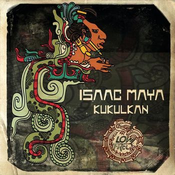 Isaac Maya - Kukulkan