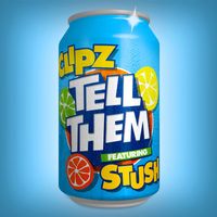 CLIPZ - Tell Them