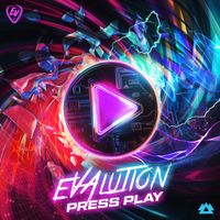 Evalution - Press Play (Explicit)