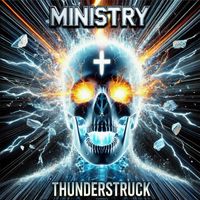 Ministry - Thunderstruck