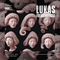 Lukas Freudenberger - Believe Me