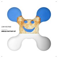 Low Voltage - Bread Factory EP