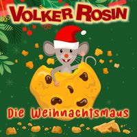 Volker Rosin - Die Weihnachtsmaus