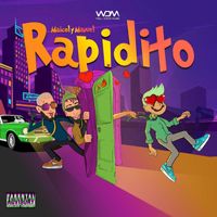 Maicol Y Manuel - Rapidito (Explicit)